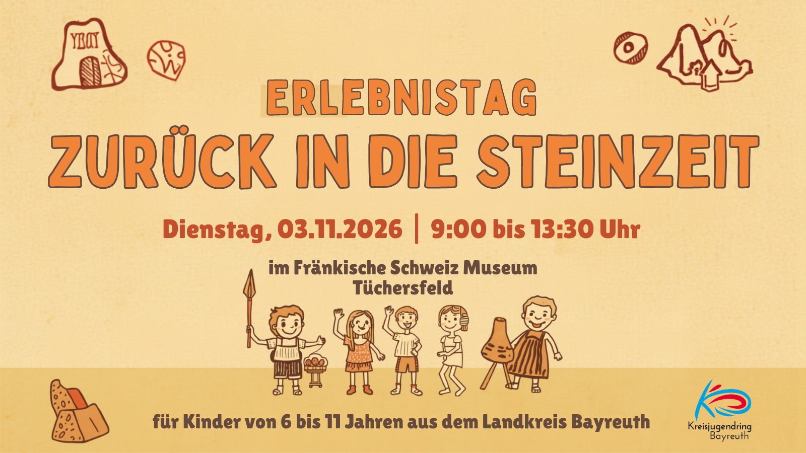 Impressionsbild für: Zurück in die Steinzeit – Erlebnistag im Fränkische Schweiz Museum Tüchersfeld